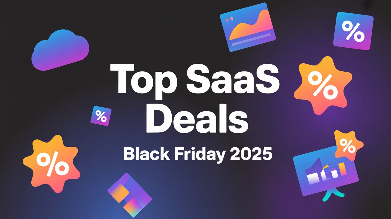 Black Friday 2025: 15 SaaS Tools For Your Business & Career