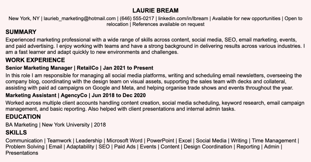 Example of a hard-to-scan resume for Laurie Bream, a marketing professional. Work experience is written in dense paragraph form instead of bullet points, making it difficult for recruiters to quickly identify key achievements. The skills section is an overly long, undifferentiated list mixing soft skills like Communication and Teamwork with technical ones like SEO and Paid Ads. The summary is generic and does not speak to a specific role.